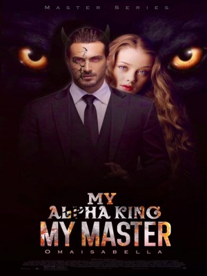 My Alpha King My Master