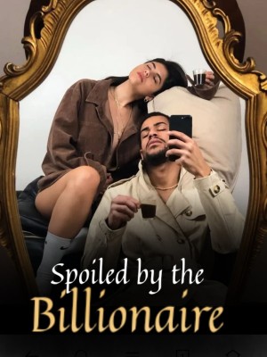 Spoiled by the Billionaire