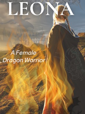 Leona: The First Dragon