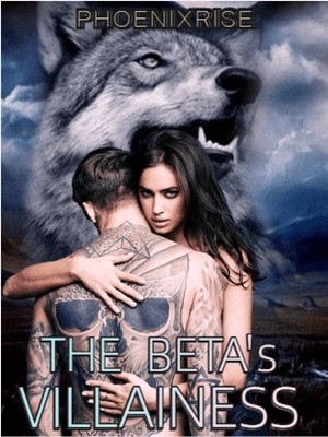 The Beta's Villainess
