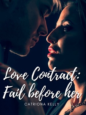 Love Contract: Fail Before Her,CatrionaKelly