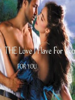 THE LOVE I Have For You,Epunam hd