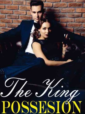 The Kings Possession,Authoress Xee