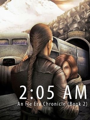 An Ice Era Chronicle Book Two,C.M. Moore
