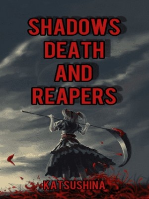 Shadows Death And Reapers
