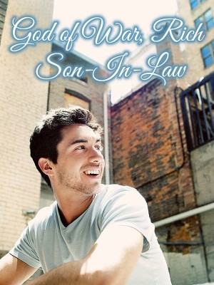 God of War, Rich Son-In-Law,