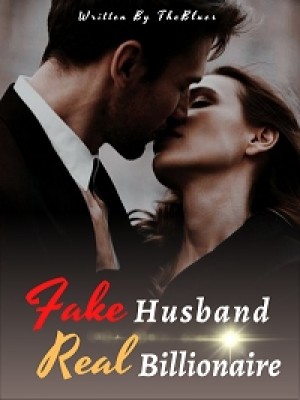 Fake Husband, Real Billionaire