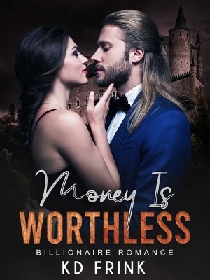 Money Is Worthless,KD Frink