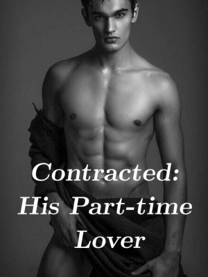 Contracted: His Part-time Lover,