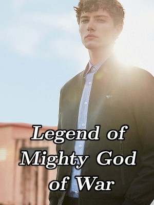 Legend of Mighty God of War,