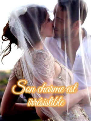 Son charme est irrésistible