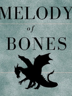 Melody Of Bones,Penny Wright