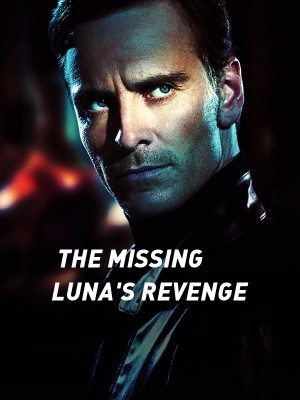 THE MISSING LUNA'S REVENGE,MHIZDARHMEY