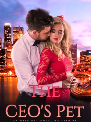 THE CEO'S PET,MHIZDARHMEY