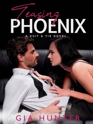 Teasing Phoenix,Gia Hunter