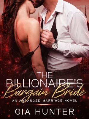 The Billionaire’s Bargain Bride,Gia Hunter