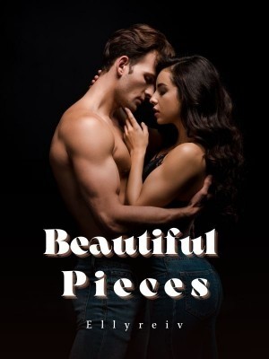 Beautiful Pieces