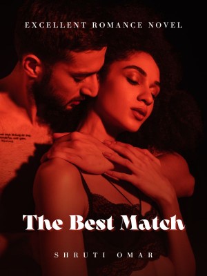 The Best Match,Shruti Omar