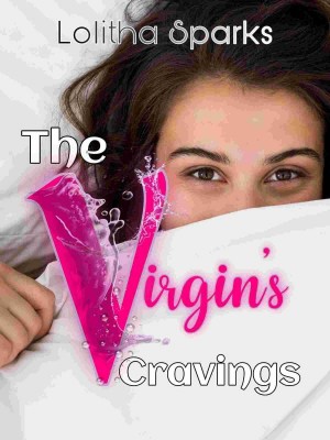 The Virgin's Cravings,Lolitha Sparks