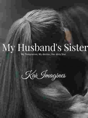 My Husband's Sister,KaiImagines