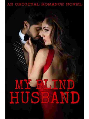 My Blind Husband,Humie
