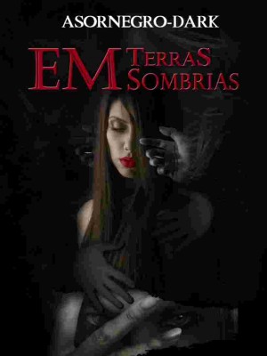 EM TERRA SOMBRIAS,Asornegro-Dark