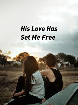 His Love Has Set Me Free,Only God knows