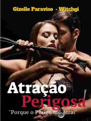 Atração Perigosa