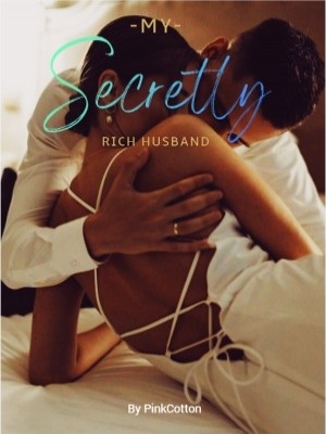 My Secretly Rich Husband.,PinkCotton