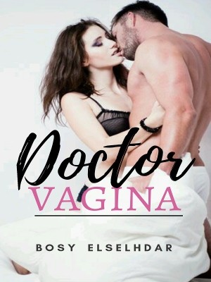 Doctor Vagina,Esraa