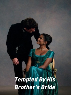Tempted By His Brother's Bride,Dangel