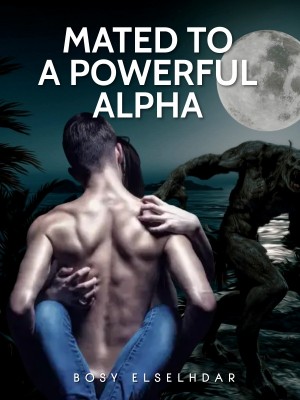 Mated To A Powerful Alpha
