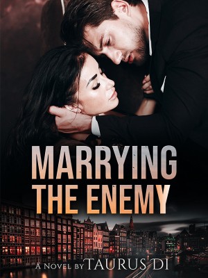 Marrying The Enemy,Taurus Di