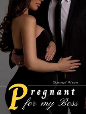 Pregnant For My Boss,Shattered Waves