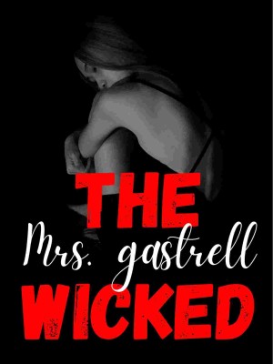 The Wicked Mrs. Gastrell