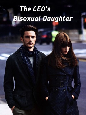 The CEO's Bisexual Daughter,BlyxS