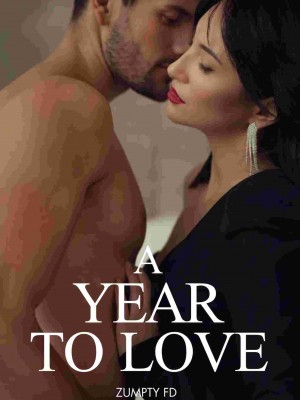 A Year To Love,Zumpty FD
