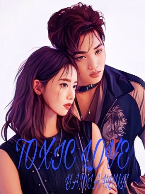TOXIC LOVE,Ya'dia Hyun
