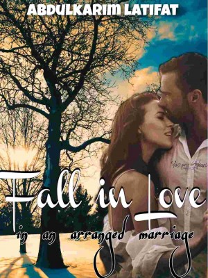 Fall In Love, In An Arranged Marriage,Latifat