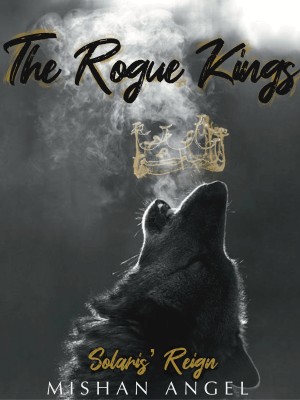 The Rogue Kings,MishanAngel