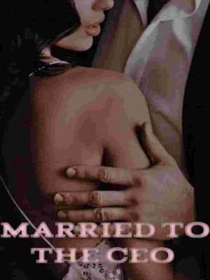 MARRIED TO THE CEO,Irene lucky