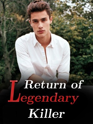 Return of Legendary Killer,