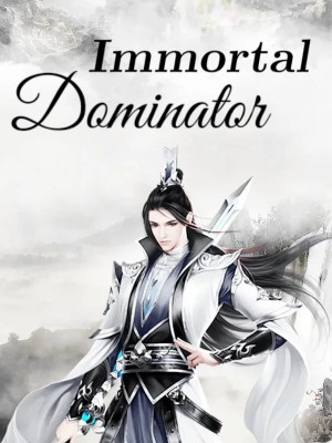 Immortal Dominator,