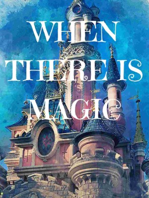 When There Is Magic,Seeylah Kamal