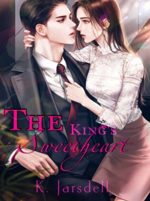 The KING'S Sweetheart,K. Jarsdell