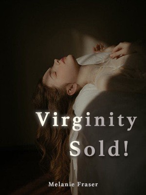 Virginity Sold!,Melanie Fraser