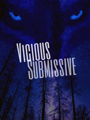 Vicious Submissive,Bre Ketsueki