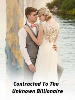 Contracted To The Unknown Billionaire