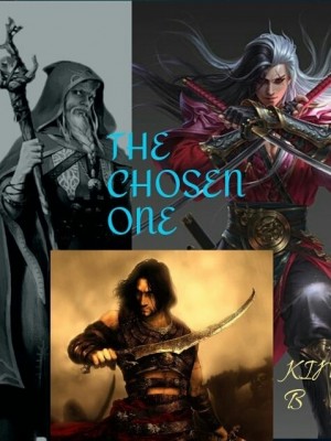 THE CHOSEN ONE,kim b
