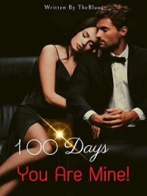 100 Days, You Are Mine!,TheBlues